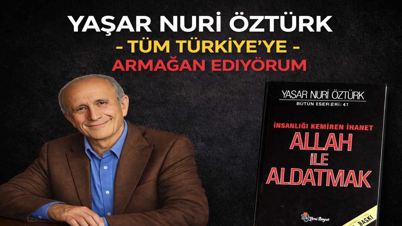 Prof. Dr. Yaşar Nuri Öztürk  - Kur’an’a Göre En Büyük Tehlike