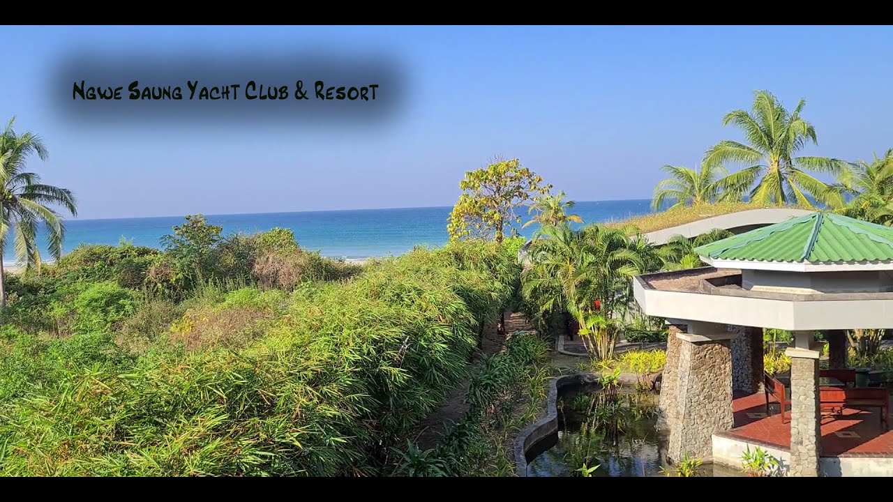 Ngwe Saung Yacht Club & Resort သို့