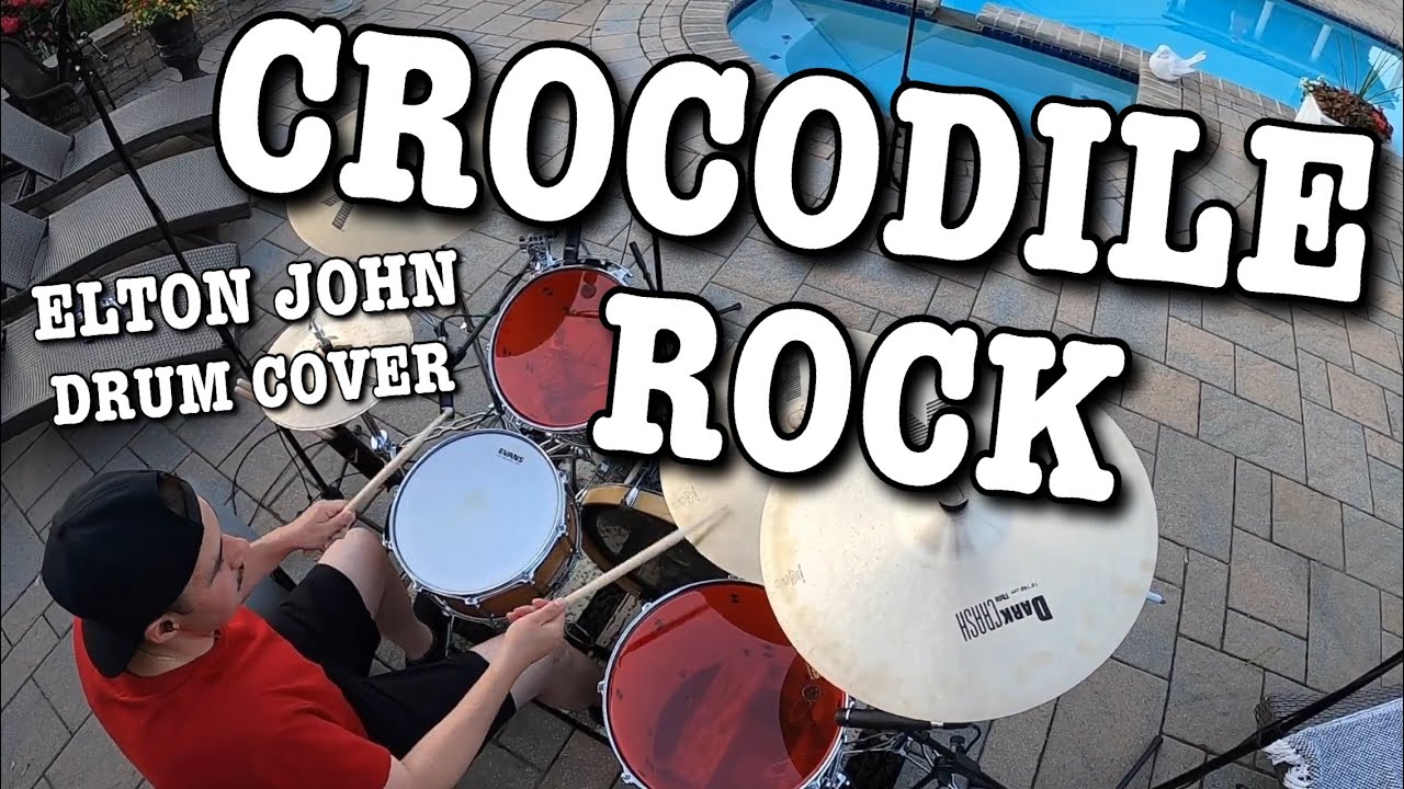 Crocodile Rock - Drum cover - Elton John