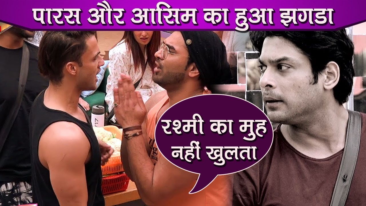 Bigg Boss 13 Review: Paras Chabbra & Asim Riaz Fight Over Paratha, Siddharth Gets Angry