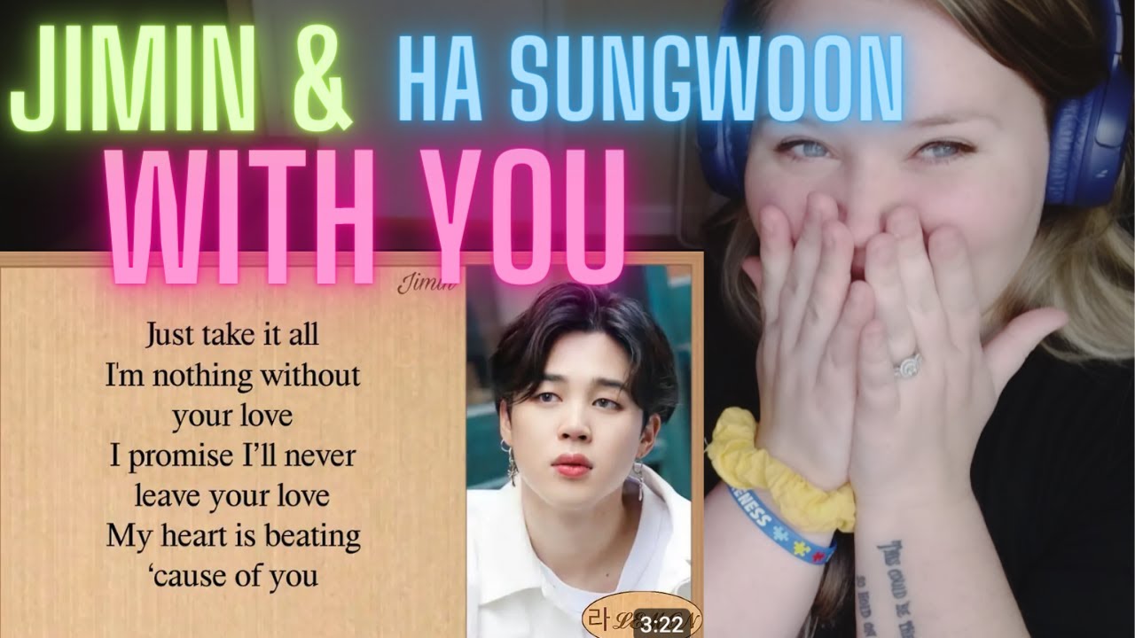 FIRST Reaction to JIMIN & Ha Sungwoon - WITH YOU OST 🥹❤️