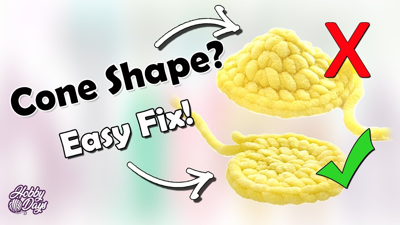 How to Fix a Cone Shape with Chenille/Chunky Yarn - Beginners Amigurumi Crochet