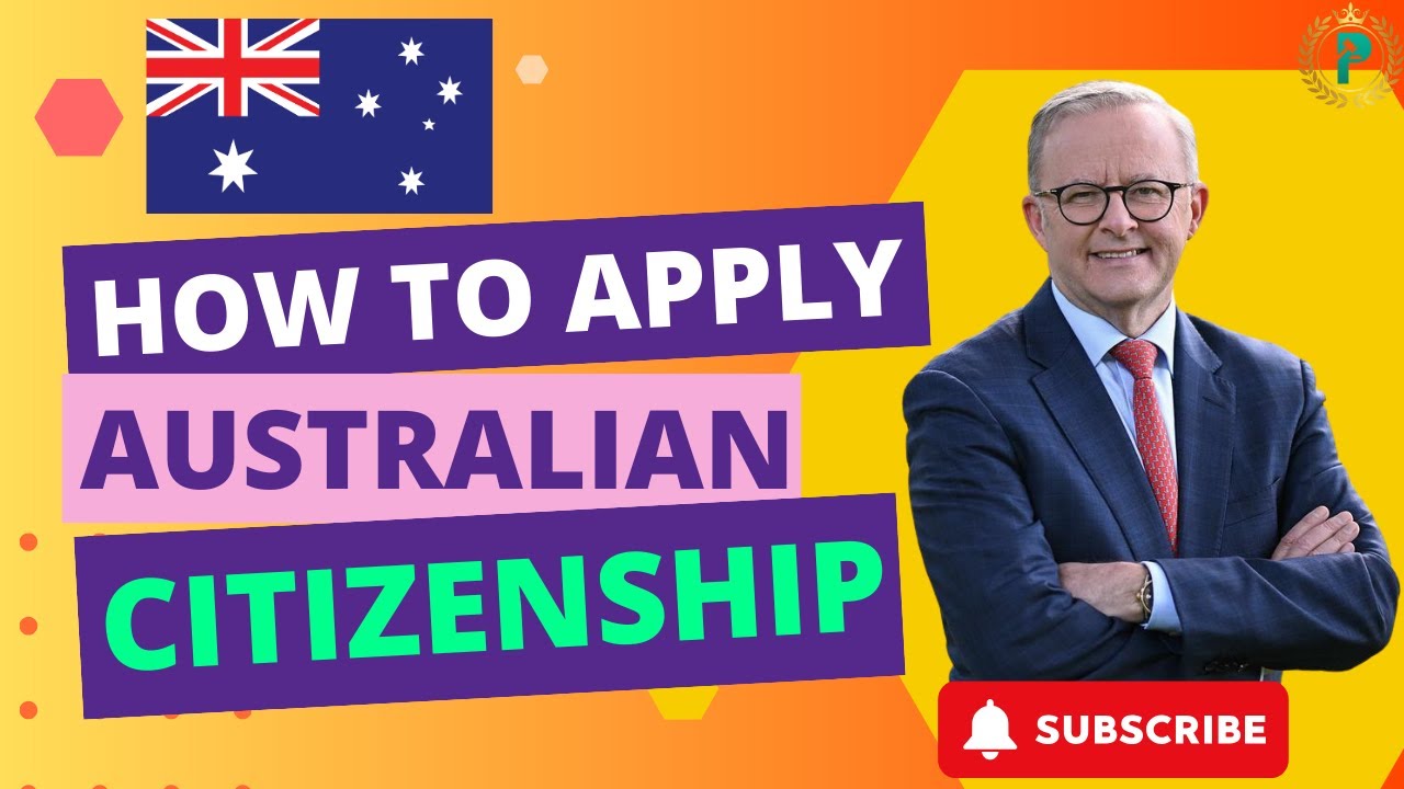 How to Apply Australian Citizenship? Australian Citizenship Process