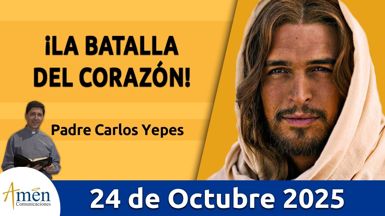 Evangelio De Hoy Viernes 24 Octubre 2025 #PadreCarlosYepes l San Lucas  12, 54-59 |Luchas Interiores
