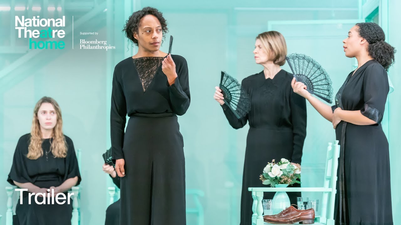 The House of Bernarda Alba | Official Trailer | National Theatre at Home