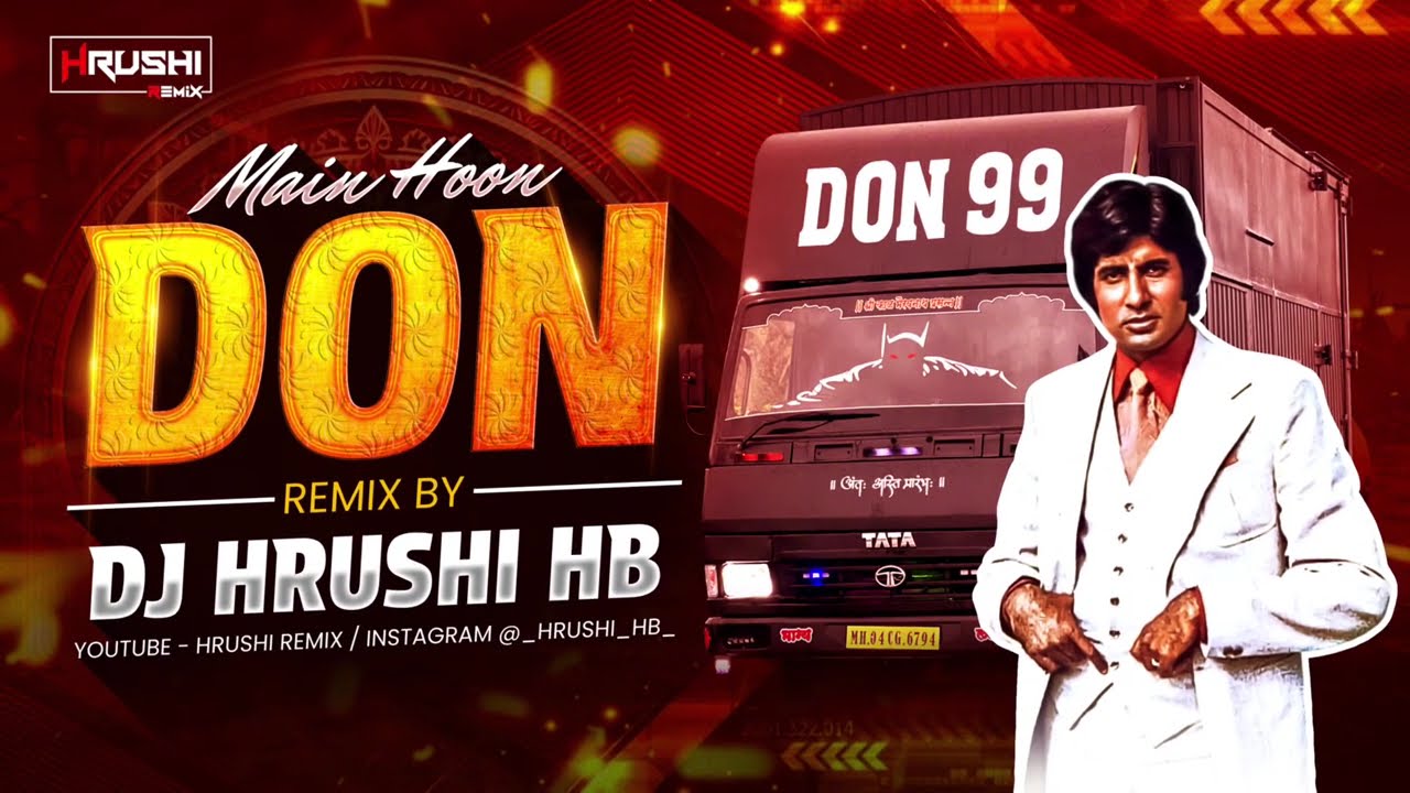 DON (HALGI MIX) | मै हू डॉन | DJ HRUSHI HB 