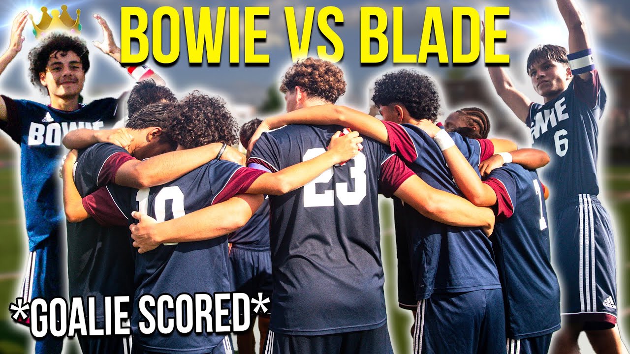 *GOALIE SCORES* BOWIE VS BLADE 🔥 | 4K SOCCER HIGHLIGHTS