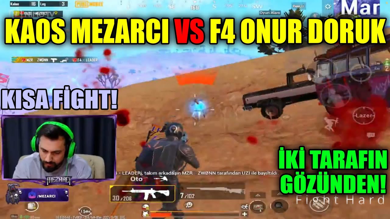 KAOS MEZARCI VS F4 ONUR DORUK Pubg Mobile Yayıncı Karşılaşmaları