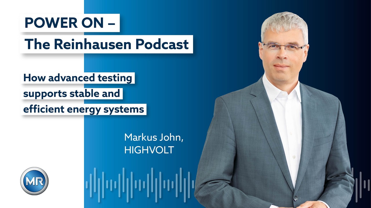 POWER ON –How advanced testing supports stable and efficient energy systems