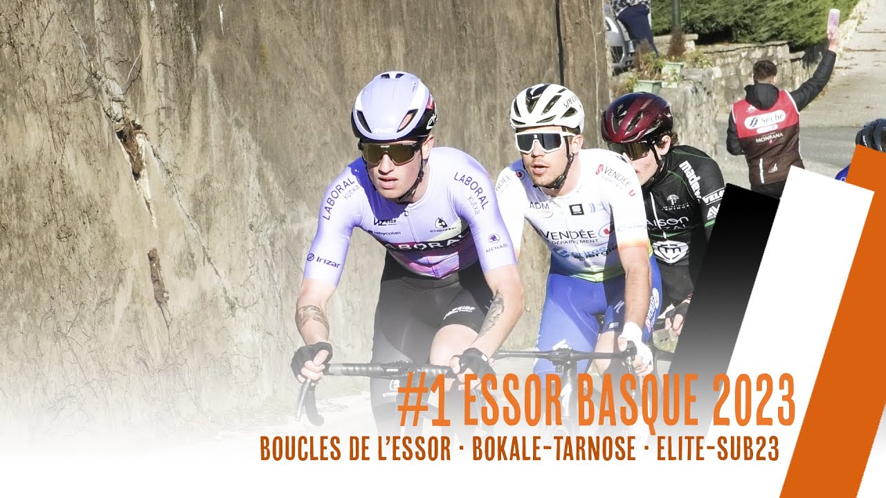 #1 ESSOR BASQUE 2023 | BOUCLES DE L'ESSOR | BOKALE-TARNOSE