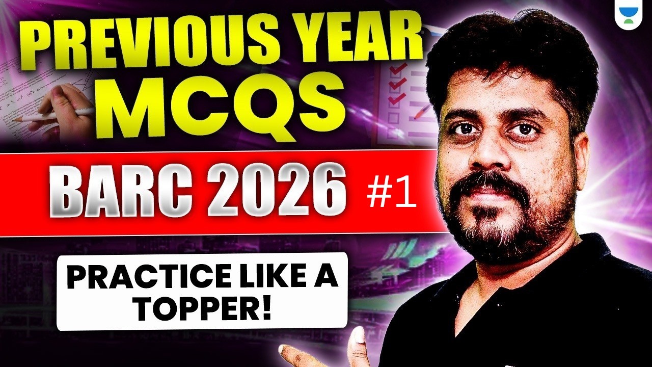 BARC 2026 Preparation | Previous Year Questions Practice Session #1| Manoj Chauhan Sir