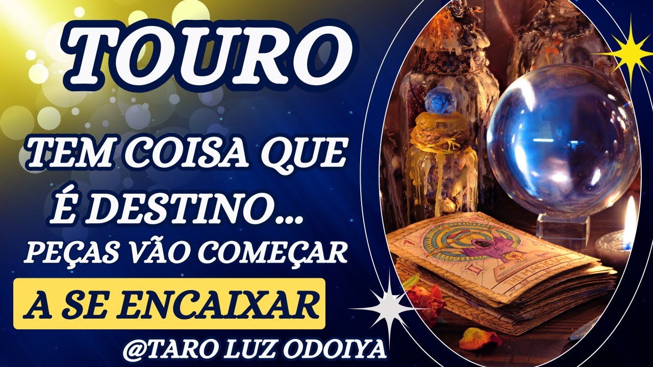 TOURO♉QUE LIVRAMENTO FOI ESSE? SE DESPEÇA AGORA VAI MUDAR A QUALQUER MOMENTO....
