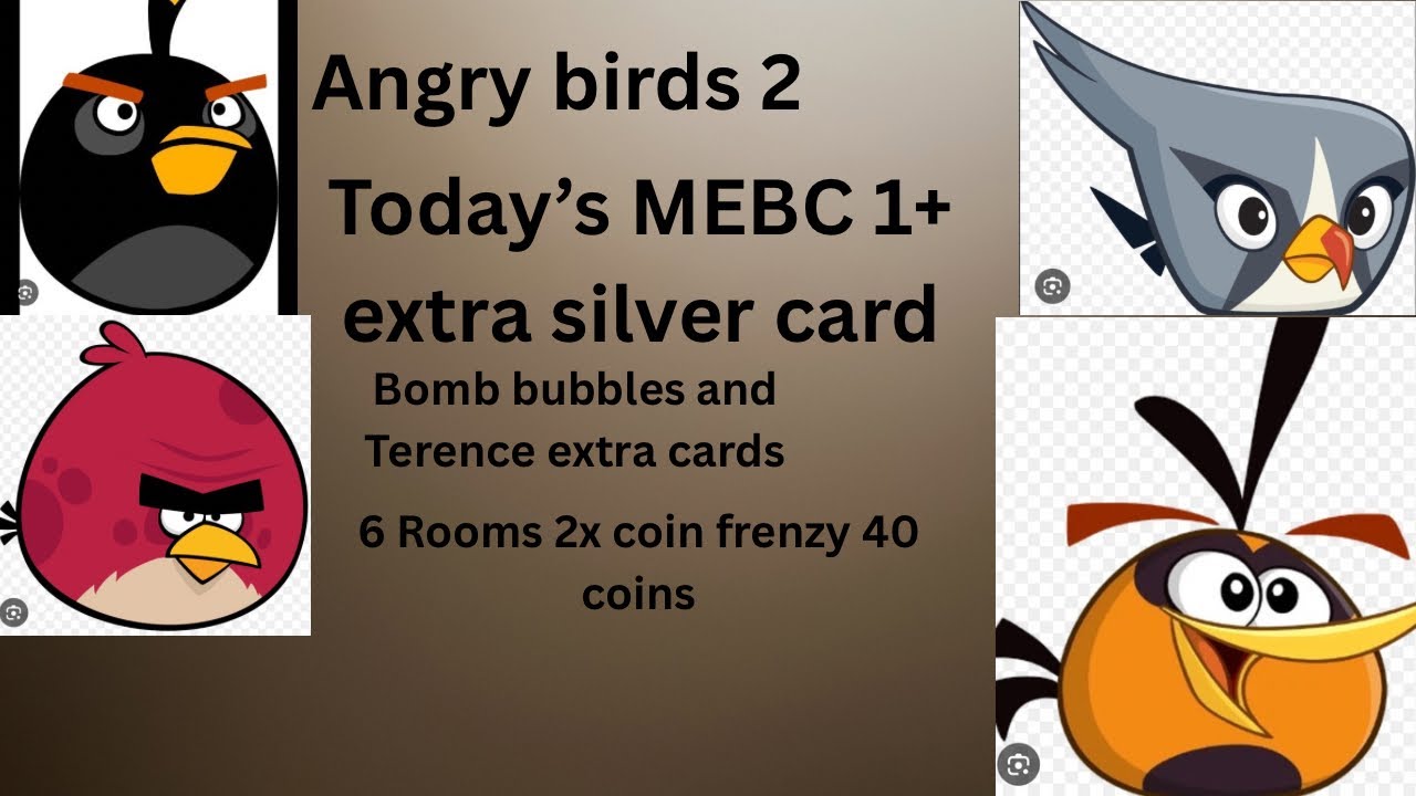 Today’s MEBC +1 extra silver card multiple bomb bubbles and Terence cards 2x coins 6 rooms #ab2 
