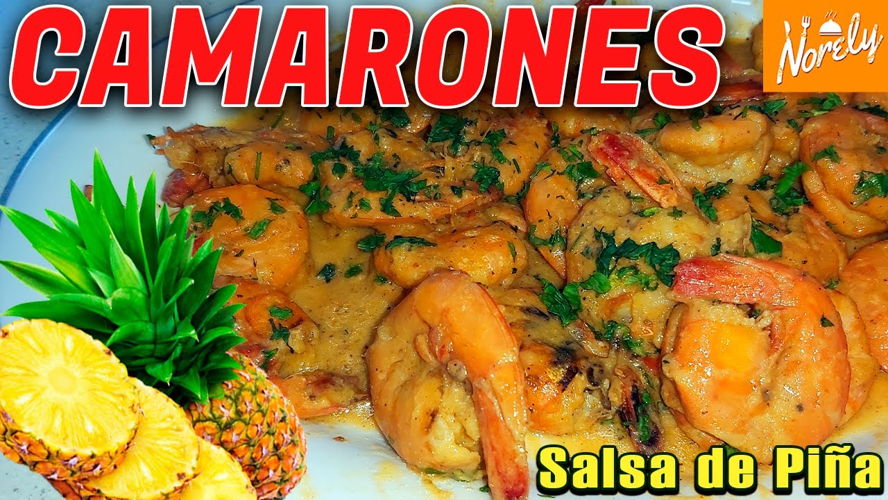 Como hacer unos Camarones en Salsa de Piña-Habanero