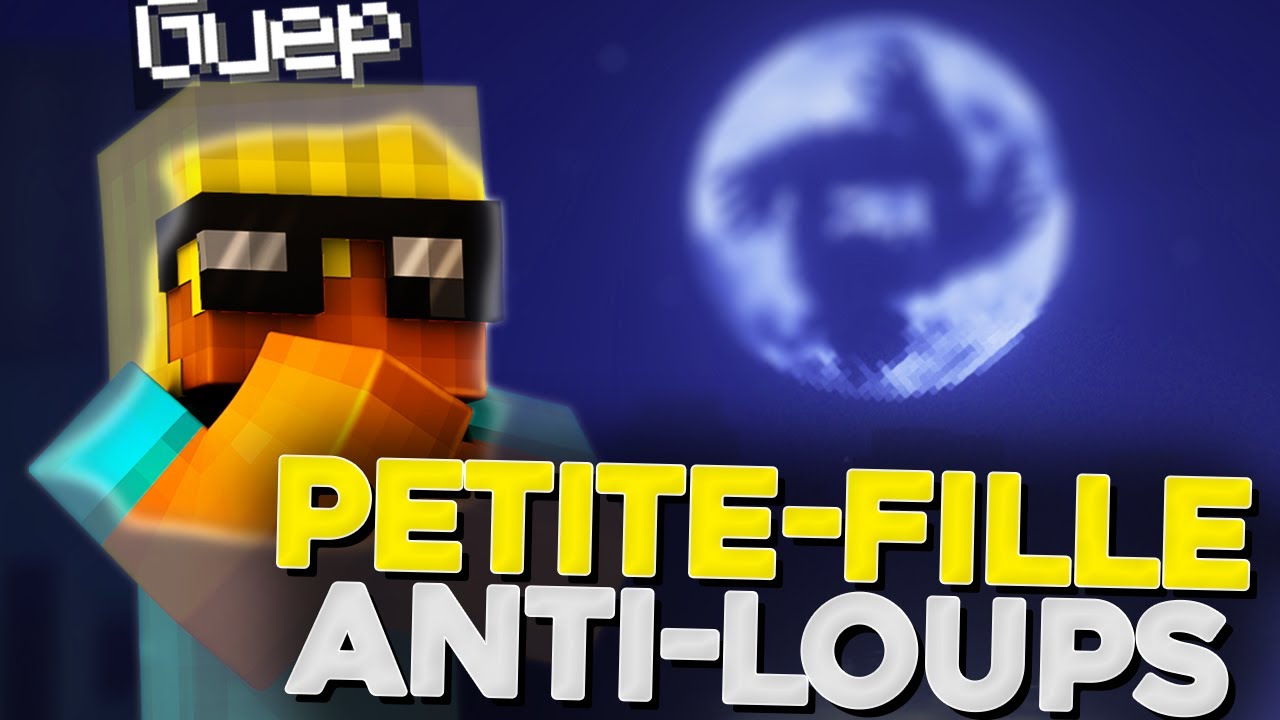 PETITE FILLE ANTI-LOUPS (LG UHC)