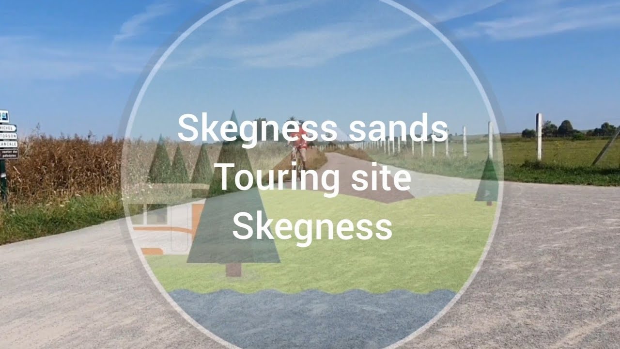 Skegness sands camping and touring site