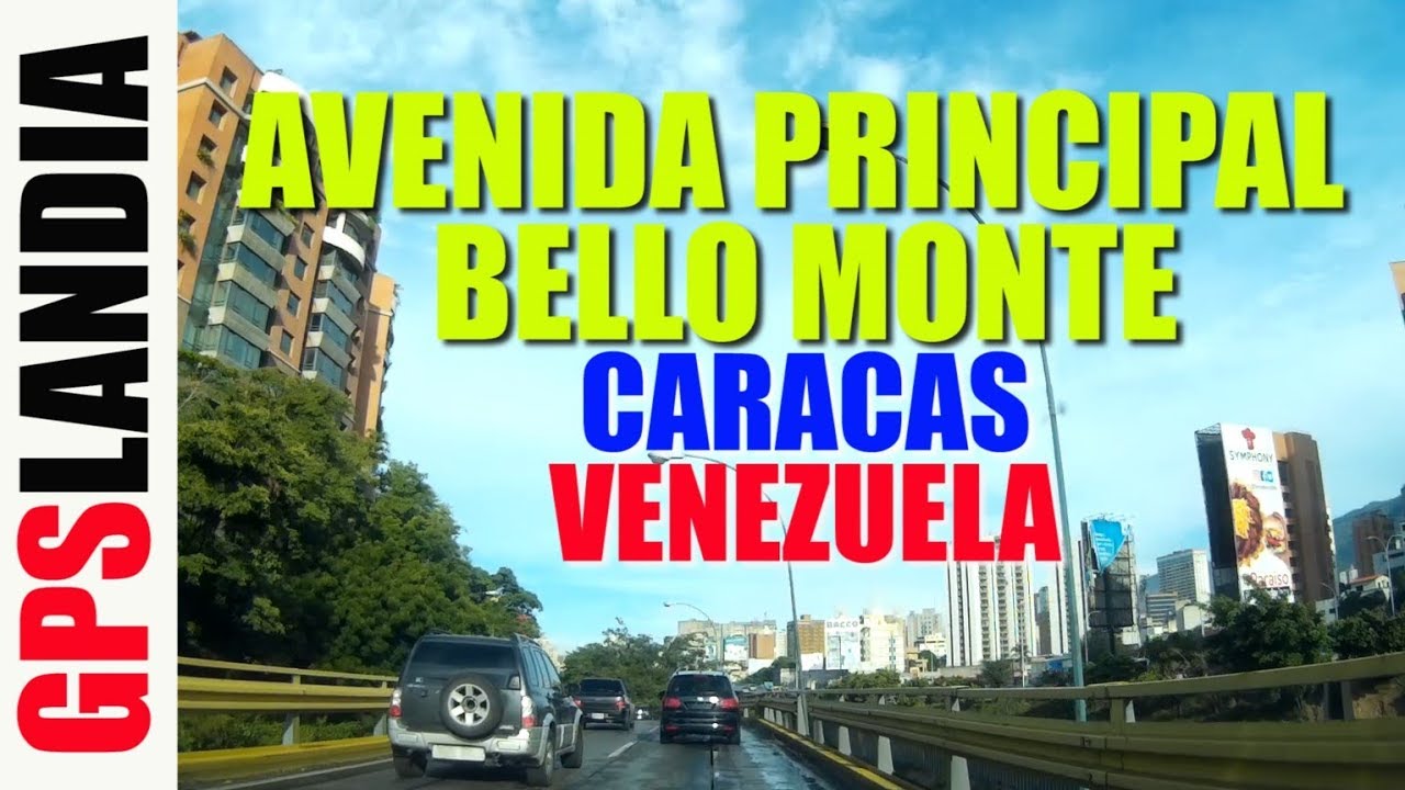 CARACAS Avenida Principal De BELLO MONTE Ciudad Banesco y Mas VENEZUELA
