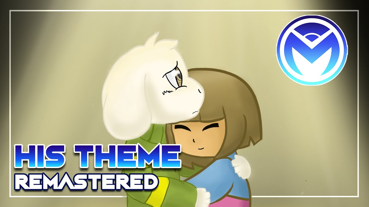 Undertale the Musical - His Theme REMASTERED!