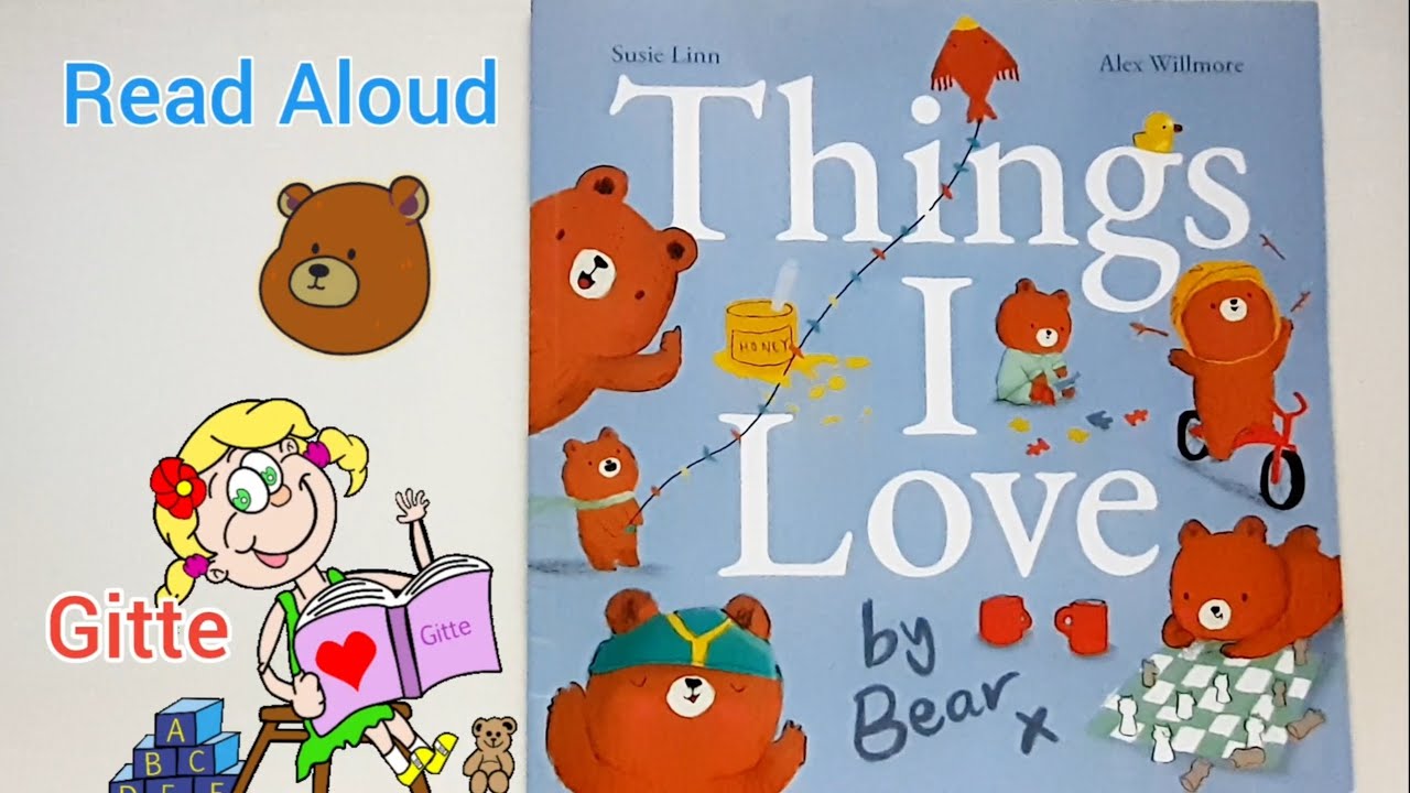 Things I love Book by Susie Linn | Read Aloud Story time by @GitteTV | #childrensbooks