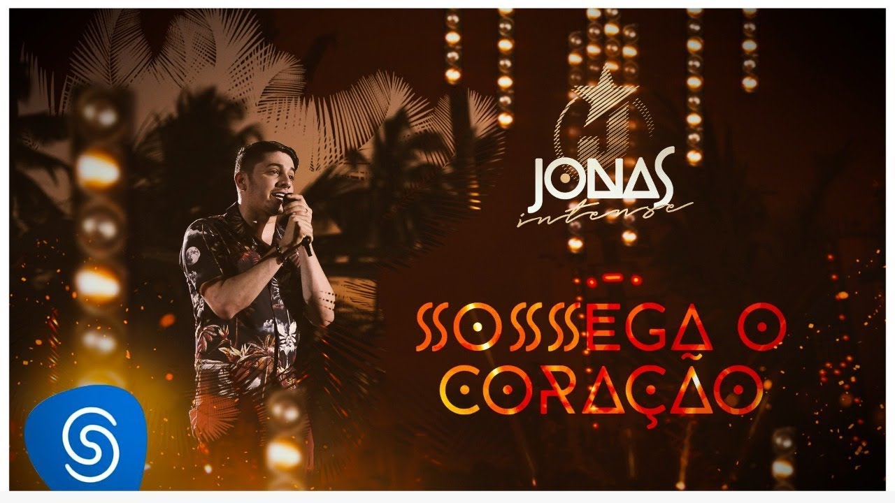 Jonas Esticado - Sossega o Coração (DVD Jonas Intense) [Vídeo Oficial]