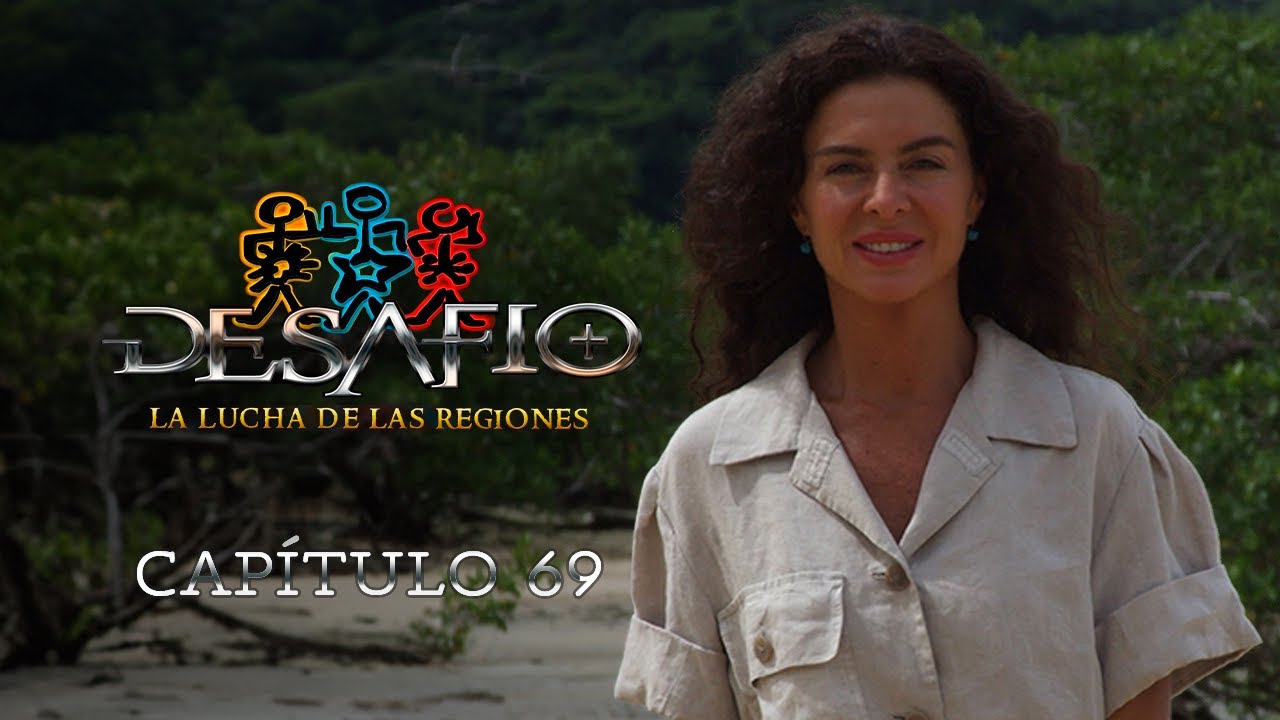 Capítulo 69 |  Desafío 2010