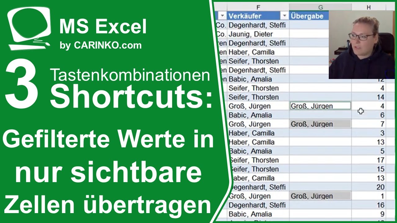 Shortcuts in Excel: gefilterte Werte in nur sichtbare Zellen &uuml;bertragen oder erg&auml;nzen - carinko.com