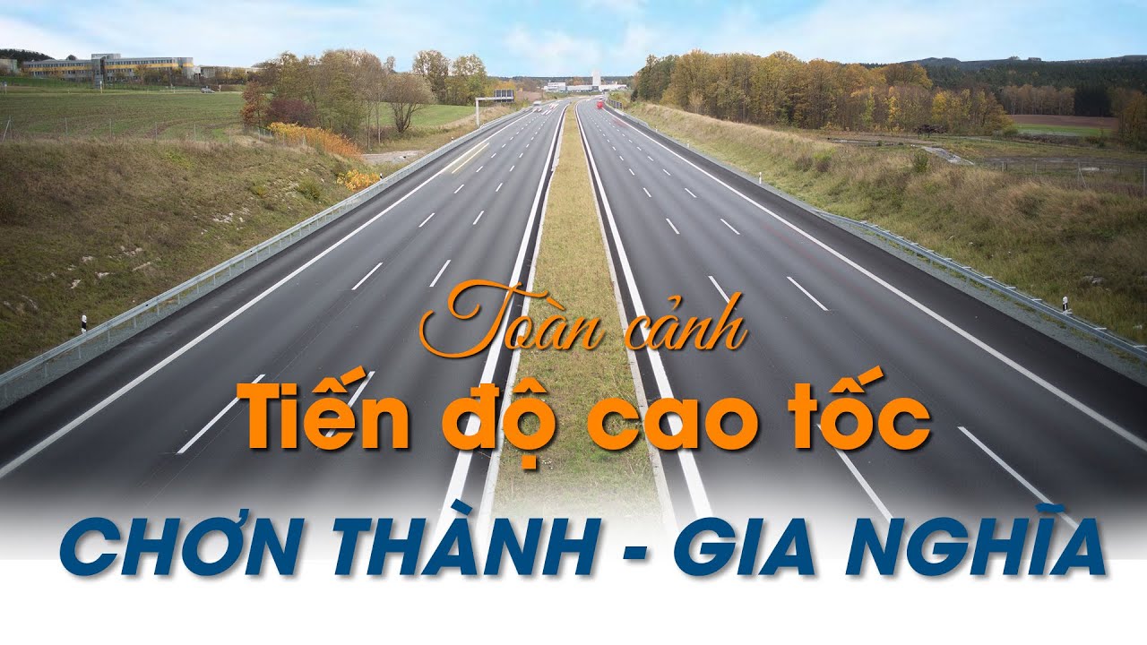 Cao tốc Đắk Nông: Gia Nghĩa - Chơn Thành