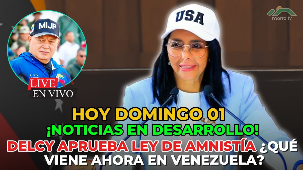 🔴 ¡ULTIMA HORA!  DELCY APRUEBA LEY DE AMNISTÍA ¿QUÉ VIENE AHORA EN VENEZUELA?