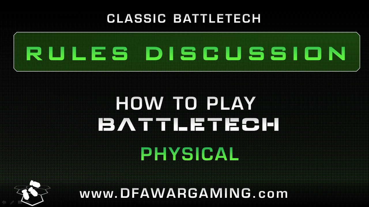 BattleTech: How to Play Series - Physical Attacks