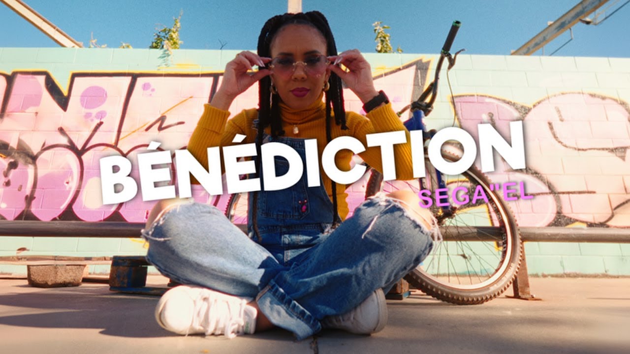 Sega&rsquo;&rsquo;El &ndash; B&eacute;n&eacute;diction &ndash; Clip officiel