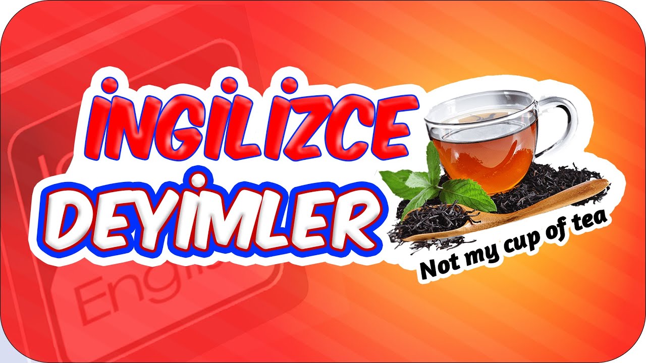 İngilizce Deyim Kalıpları / English Idioms ✍🏻