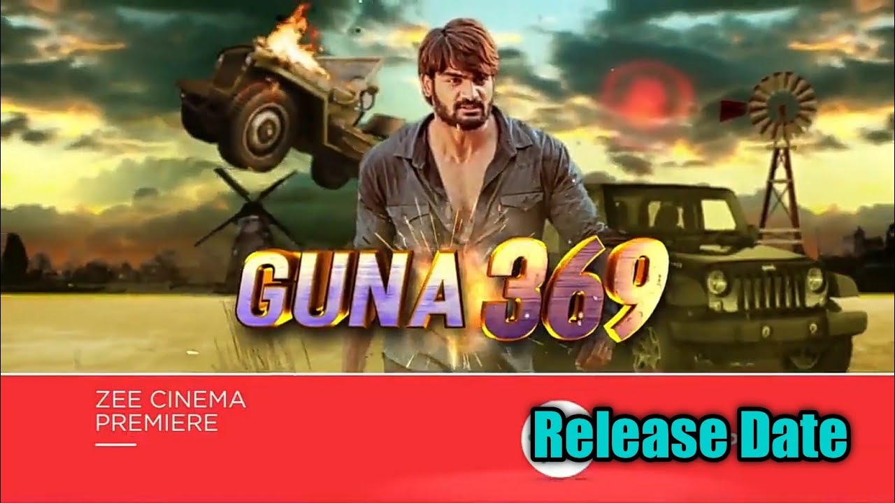 Guna 369 New 2021 South Movie Hindi Dubbed Official Trailer | Karthikeya | Anagha | Release Date |