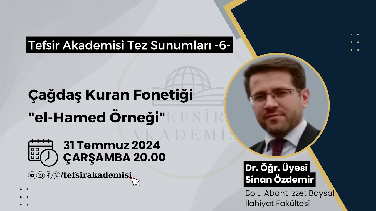 Çağdaş Kur’an Fonetiği “el-Hamed Örneği” Dr. Öğr. Üye. Sinan Özdemir