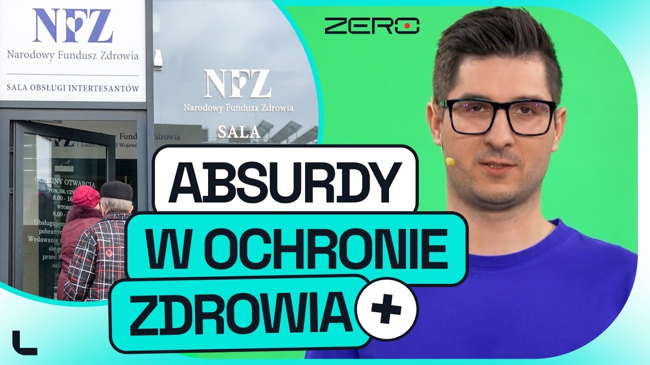 RECEPTY, SKIEROWANIA, ZWOLNIENIA - ABSURDY W POLSKIEJ OCHRONIE ZDROWIA | ZERO ZNIECZULENIA #9