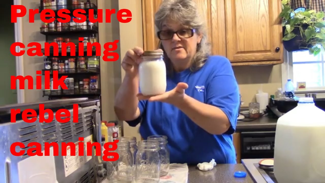 Pressure canning milk for long term storage  #rebelcanning Not FDA nor USDA approved