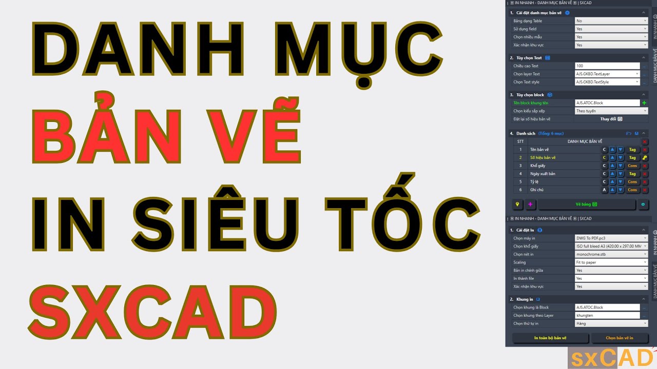 Tạo danh mục cho bản vẽ, đ&aacute;nh số bản vẽ, In si&ecirc;u tốc - T&iacute;nh năng mới Pro tr&ecirc;n sxCAD