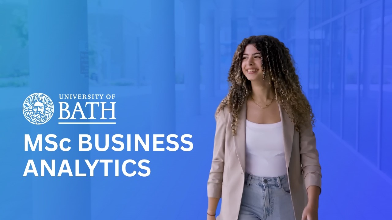 MSc Business Analytics at the University of Bath: Your Path to Data-Driven Success