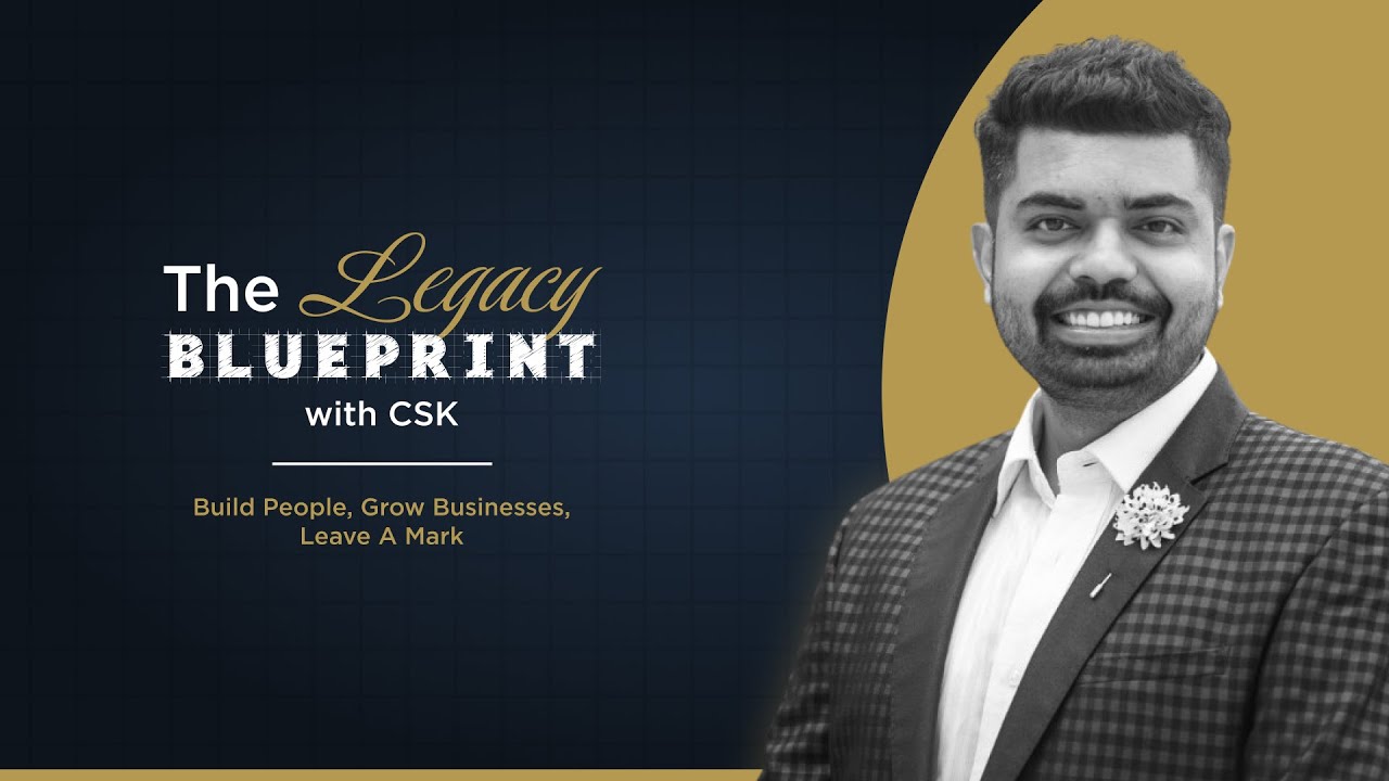 The Legacy Blueprint with Dr. Chandrashekar | Official Podcast Trailer