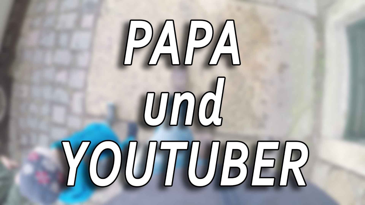 Papa und Youtuber - Ein normaler Tag in Leipzig | Vlog-Main