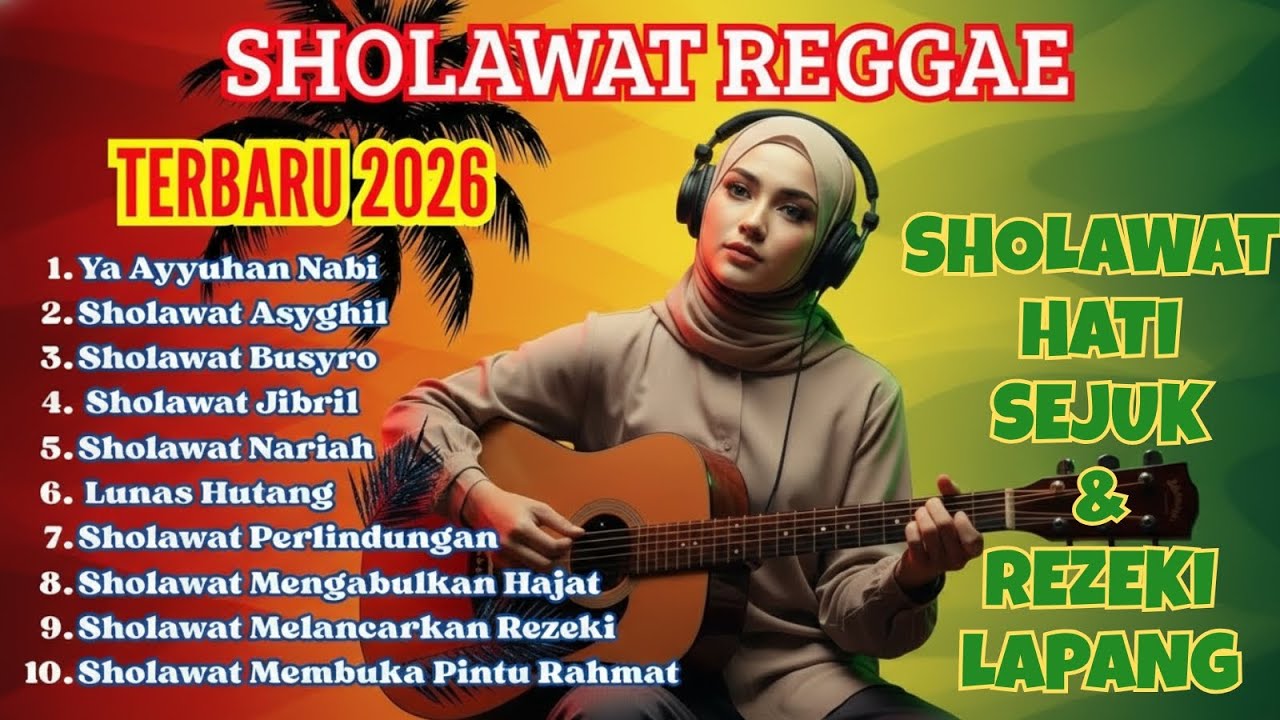 Sholawat Reggae Santai Paling Adem | Sholawat Merdu 2026