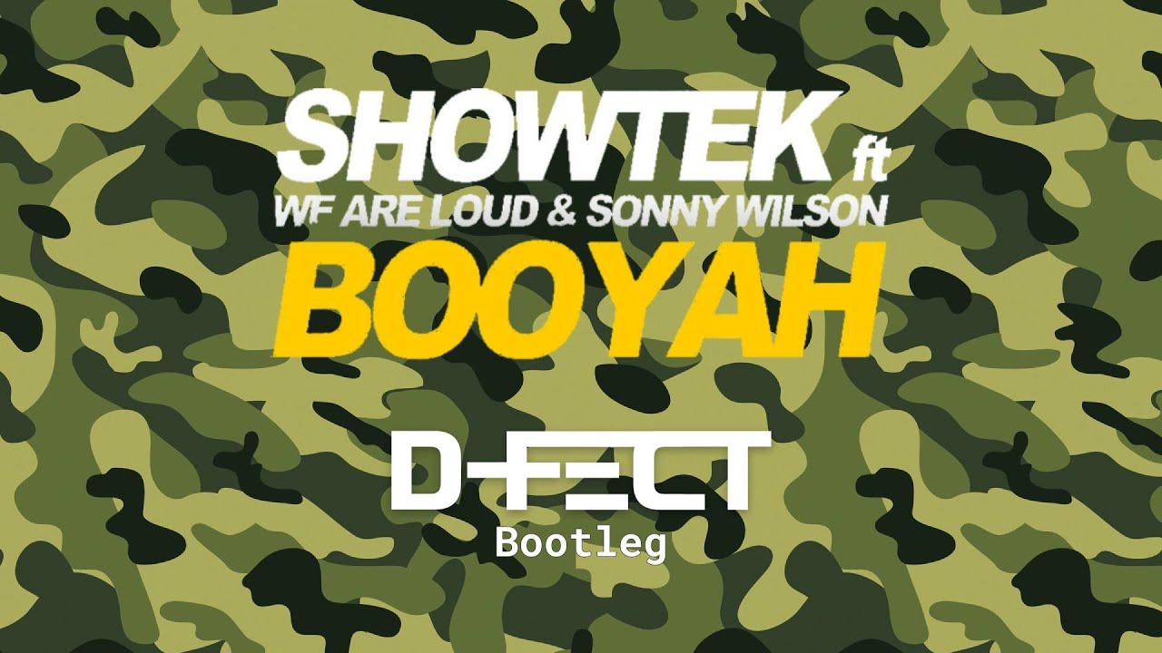Showtek - BOOYAH! (D-Fect Hardstyle Remix)