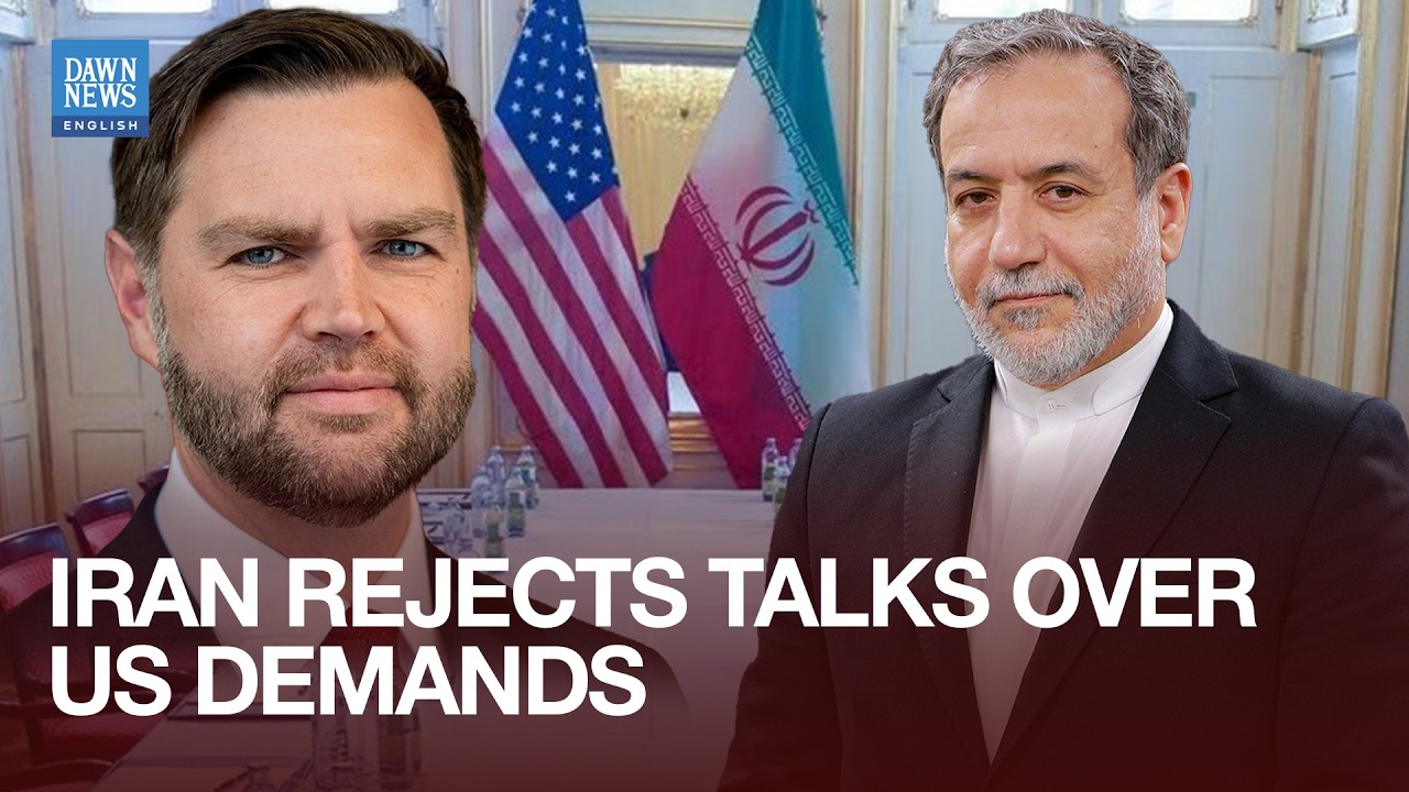 Iran Rejects Second Round of US Talks Over &ldquo;Excessive Demands,&rdquo; IRNA Reports | Dawn News English