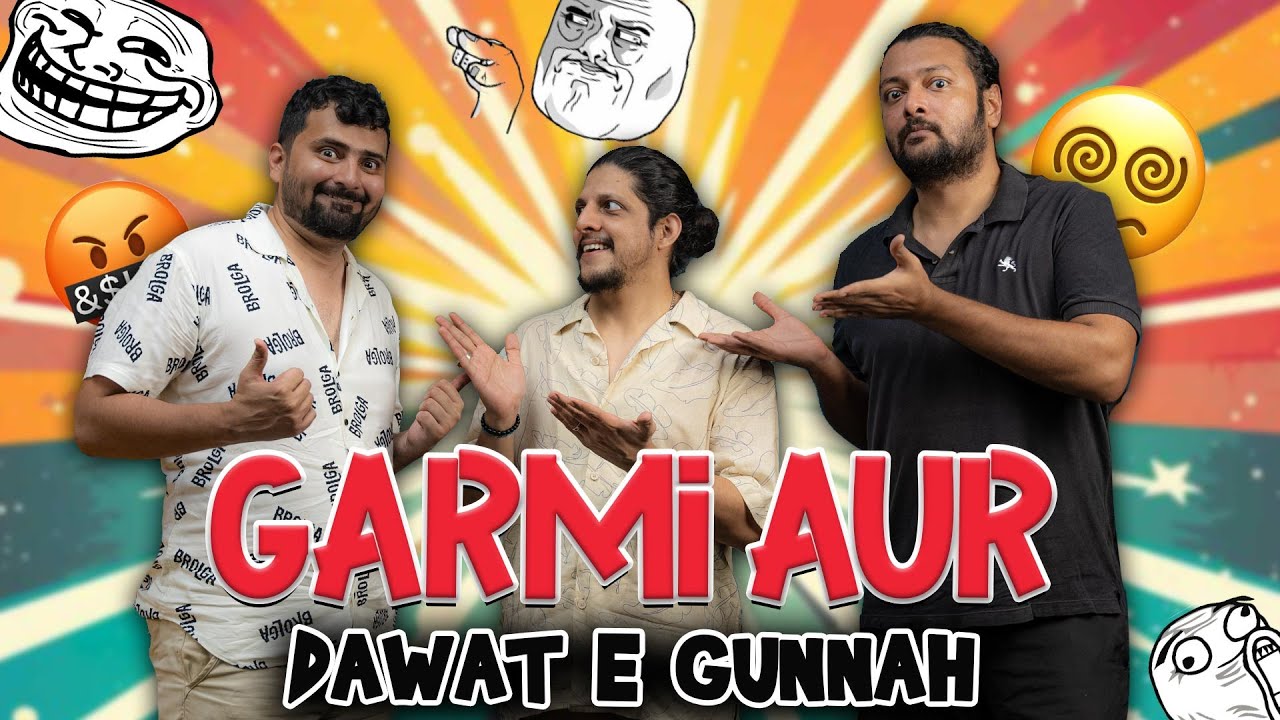 Karachi ki Garmi Aur Sahab Massi ke Qisse ~ Dawat e Gunah 🙊😵&zwj;💫👽Ep#101
