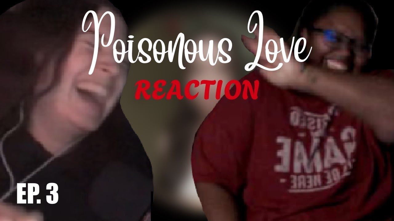 พิษรัก Poisonous Love | EP 3 - REACTION | GL SERIES | #GinJ #PoisonousLoveTheSeries
