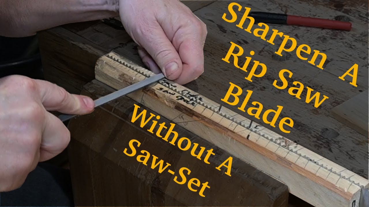 Sharpen A Rip Saw Blade Without A Saw-Set. Tom Talks Shop Episode 4