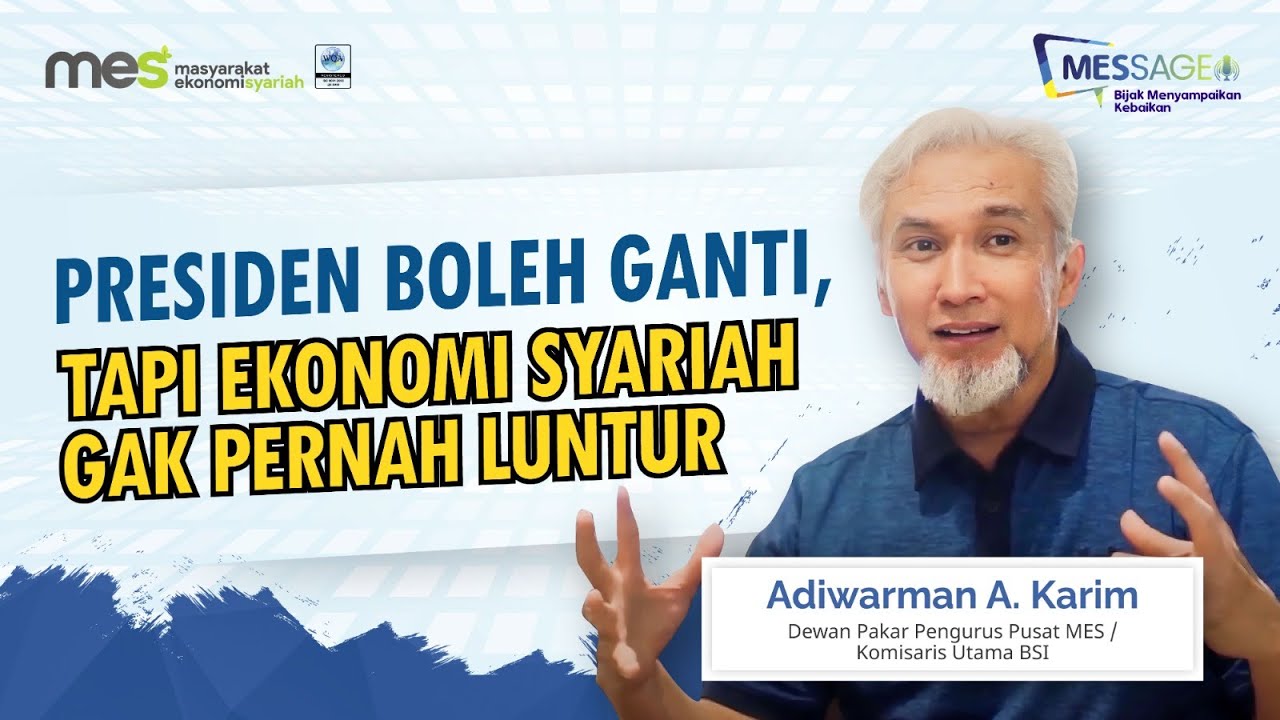 Ekonomi Syariah Dulu, Kini dan Nanti (Part 1) - Adiwarman A. Karim (Pakar Ekonomi Syariah)