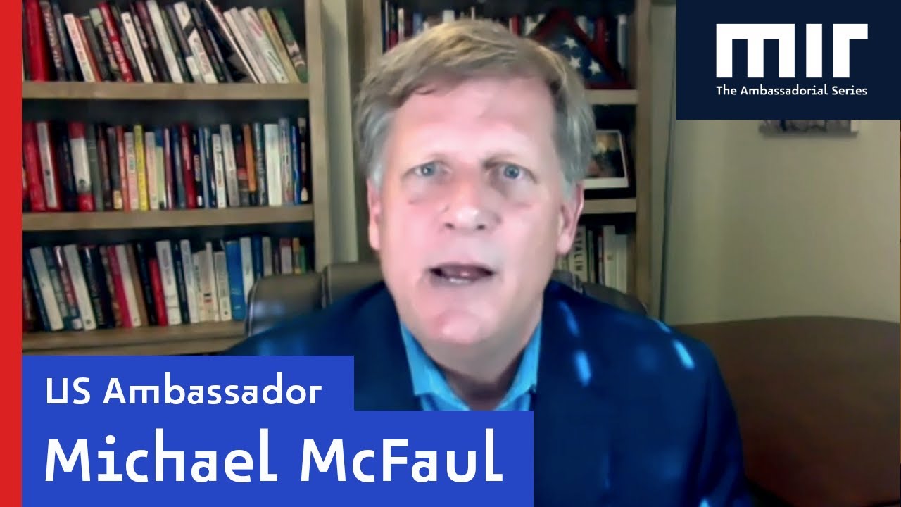 Michael McFaul | Ambassador to the Russian Federation (2012-2014)