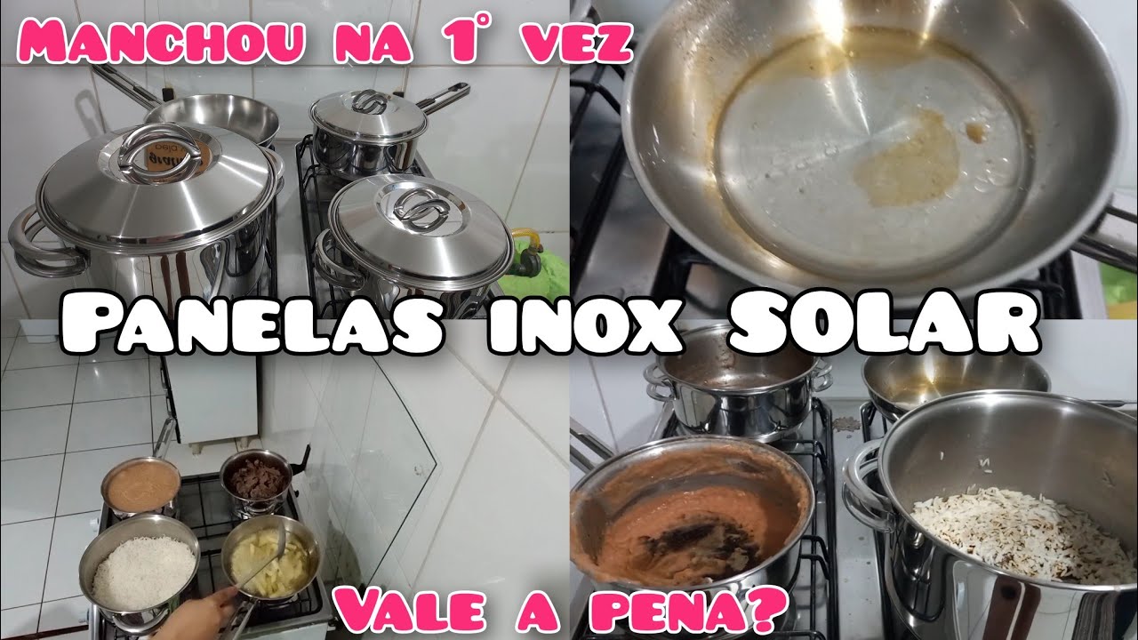 vlog, resenha panelas inox SOLAR, tinha que ter visto um vídeo antes, vale a pena? fiz a cura delas😕
