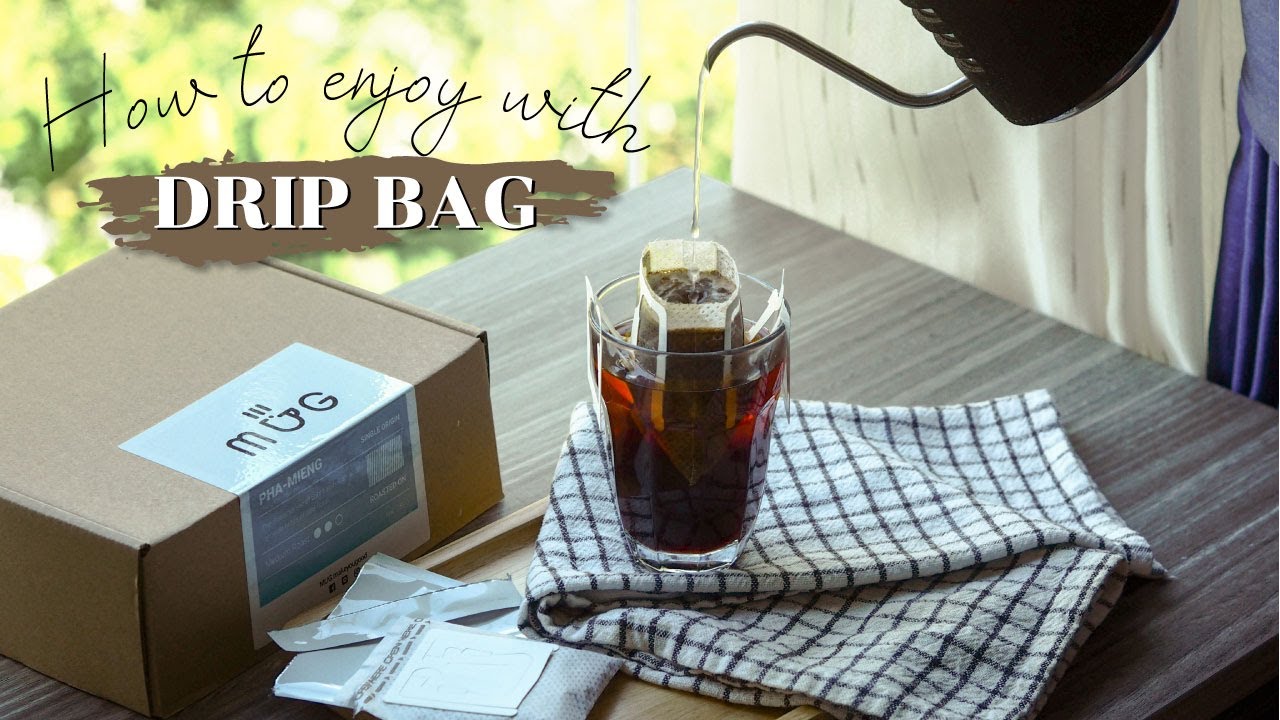 How to make Drip Bag Coffee.
