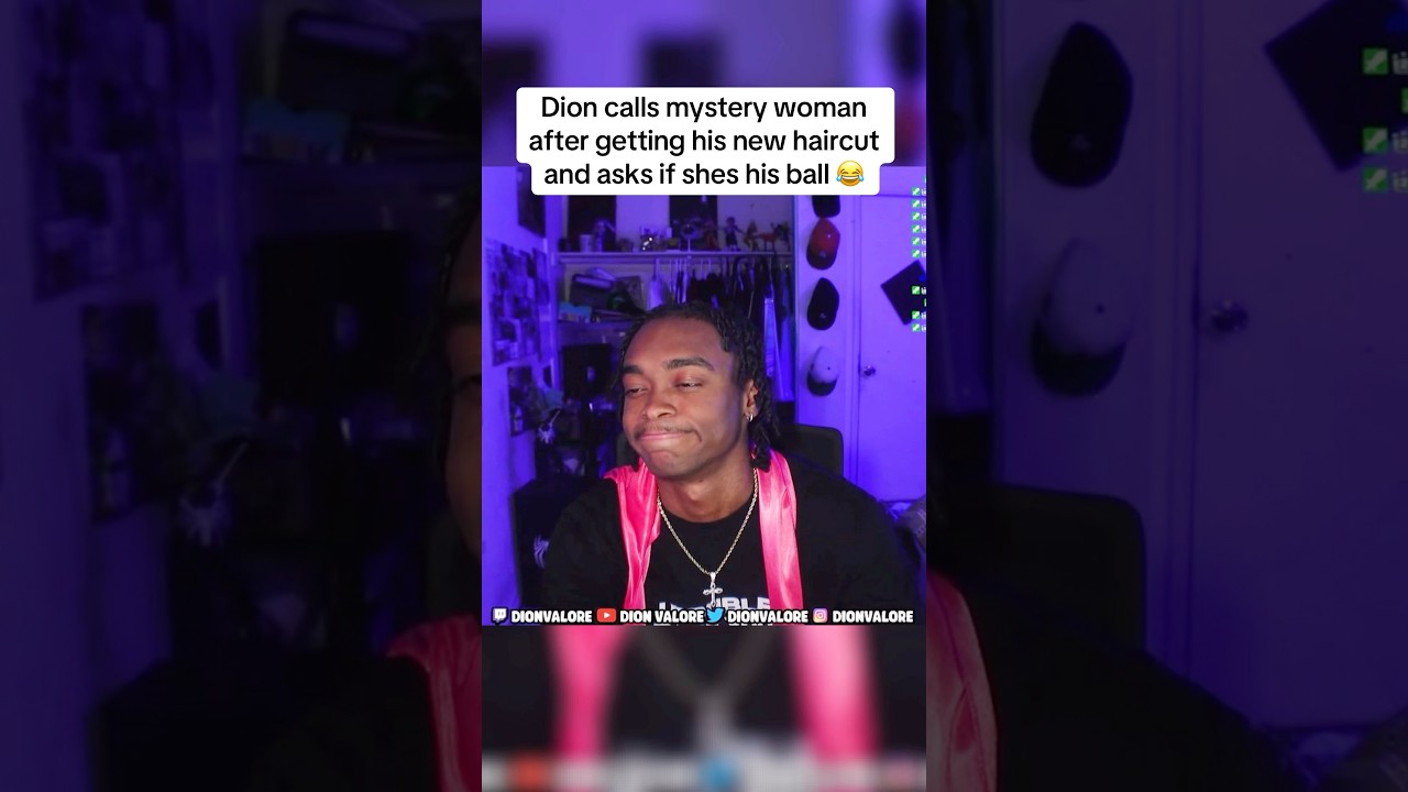 Dion Valore calls mystery woman after haircut 😂